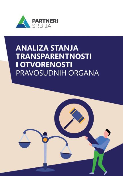 Analiza stanja transparentnosti i otvorenosti pravosudnih organa