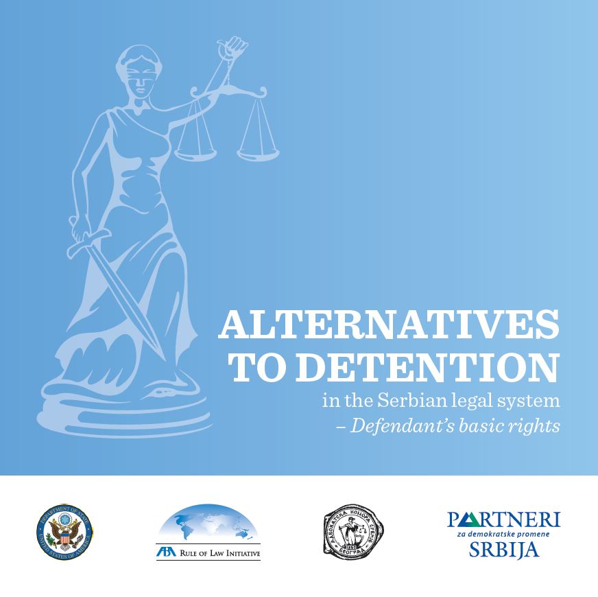 Alternatives to Detention in the Serbian Legal System - Defendant’s Basic Rights