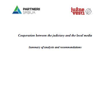 Cooperation between the judiciary and the local media- Summary of analysis and recommendations
