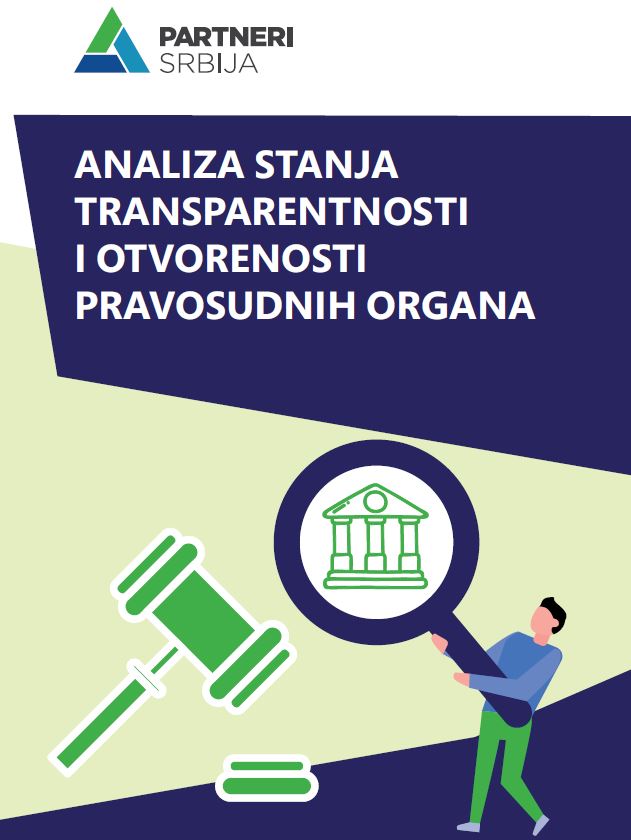 Analiza stanja transparentnosti i otvorenosti pravosudnih organa