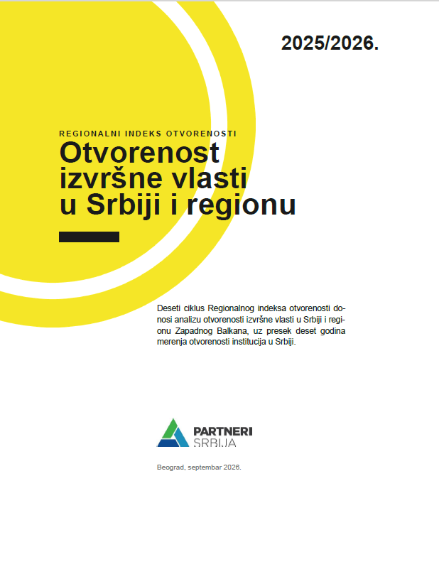 Otvorenost izvršne vlasti u Srbiji i regionu 2025/2026.