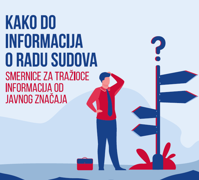 Kako do informacija o radu sudova - Smernice za tražioce informacija od javnog značaja