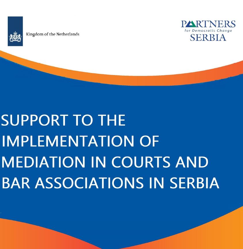 Support to the Implementation of Mediation in Courts and Bar Associations in Serbia