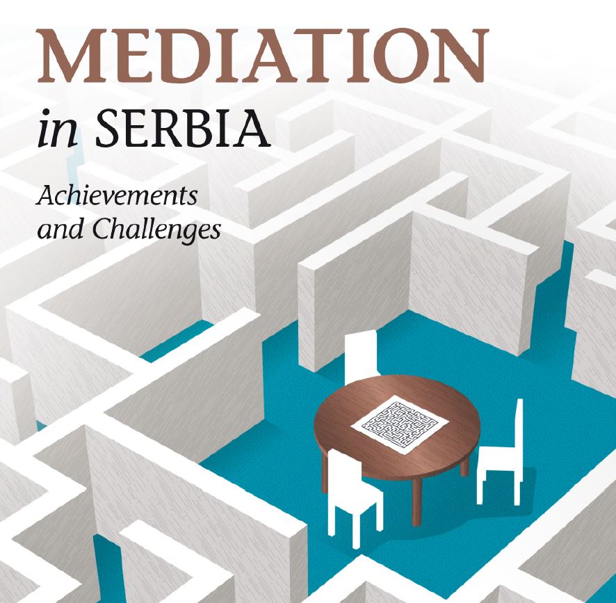 Mediation in Serbia - Achievements and Challenges