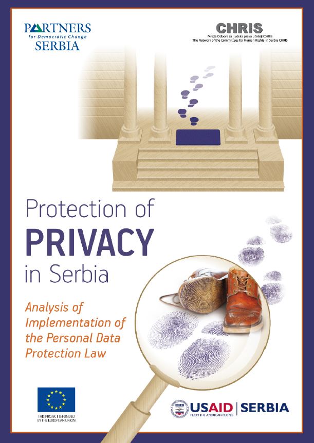 Protection of Privacy in Serbia - Analysis of Implementation of the Personal Data Protection Law