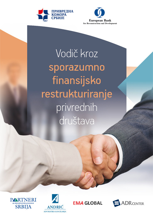 Vodič kroz sporazumno finansijsko restrukturiranje privrednih društava