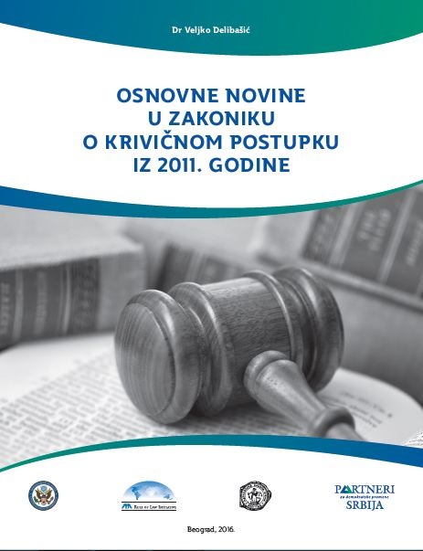 Osnovne novine u Zakoniku o krivičnom postupku iz 2011. godine