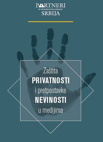 Zaštita privatnosti i pretpostavke nevinosti u medijima