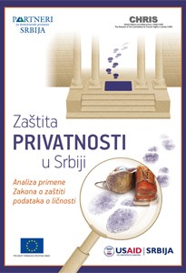 Zaštita privatnosti u Srbiji – Analiza primene Zakona o zaštiti podataka o ličnosti