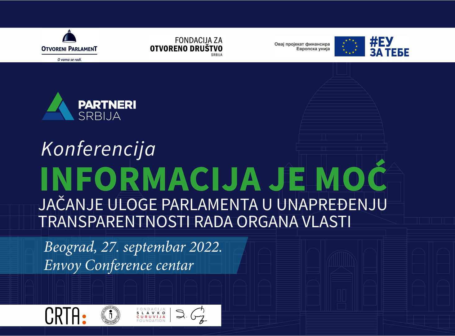 „Informacija je moć – jačanje uloge Parlamenta u unapređenju transparentnosti rada organa vlasti“